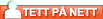 tett pÃÂ¥ nett
